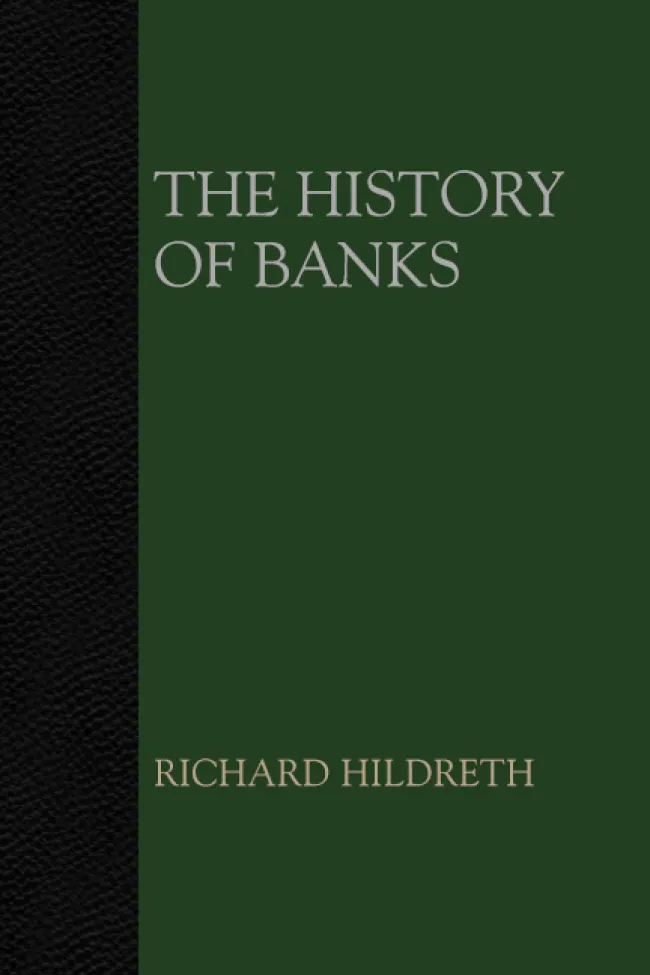 The history of banks by Richard Hildreth